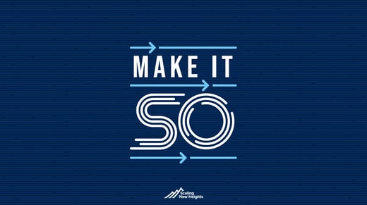 MAke it so