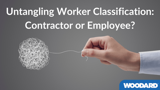 Untangling Worker Classification Contractor or Employee (1)