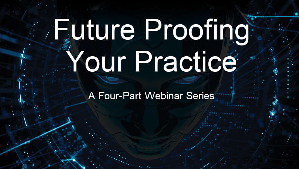 A dark face on a dark background with faint blue lines and dots. Text reads 'Future Proofing Your Practice.' in white text.