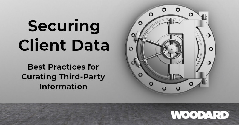 Grey image of a large bank vault. to the side, text reads 'securing client data - best practices for curating thrid-party information'